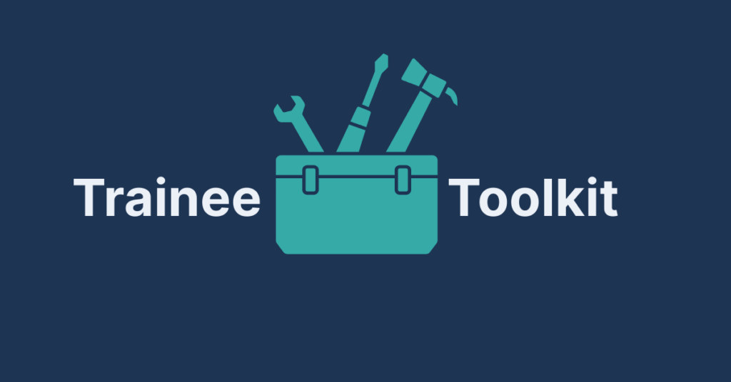 EPA Trainee Toolkit
